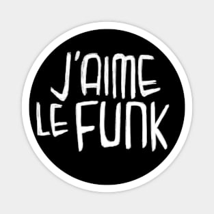 Funk Music Typography, I love Funk, J'aime le Funk Magnet